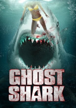 Ghost Shark 2013 Dual Audio Hindi-English 480p 720p Gdrive Link