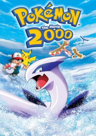 Pokémon the Movie 2000 1999 Dual Audio Hindi-English 480p 720p 1080p