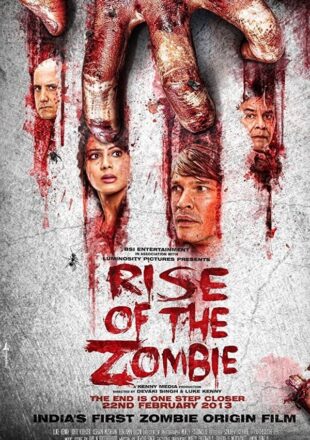 Rise of the Zombie 2013 Dual Audio Hindi-English 480p 720p Gdrive Link