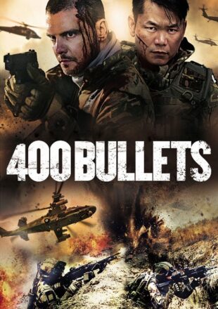 400 Bullets 2021 English Full Movie 480p 720p Gdrive Link