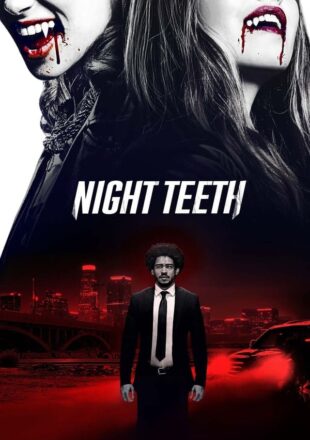 Night Teeth 2021 Dual Audio Hindi-English 480p 720p 1080p Bluray