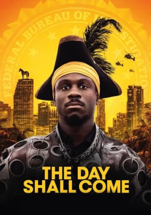 The Day Shall Come 2019 Dual Audio Hindi-English 480p 720p