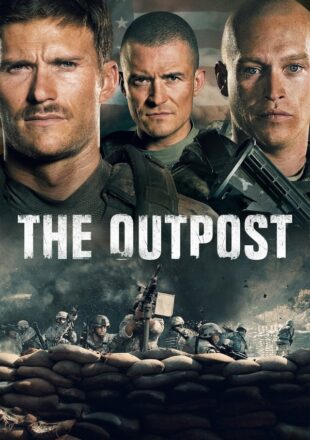 The Outpost 2020 Dual Audio Hindi-English 480p 720p 1080p Gdrive Link