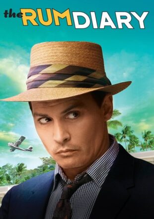 The Rum Diary 2011 Dual Audio Hindi-English 480p 720p Gdrive Link