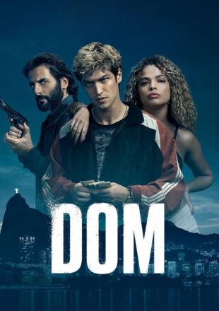 Dom Season 1 Dual Audio Hindi-English 480p 720p 1080p