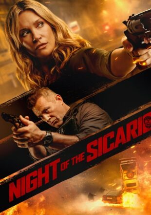 Night of the Sicario 2021 Dual Audio Hindi-English 480p 720p 1080p