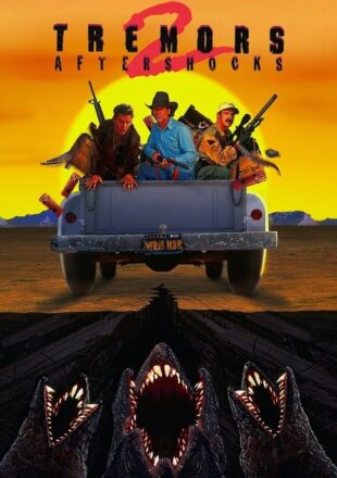 Tremors II: Aftershocks 1996 Dual Audio Hindi-English 480p 720p