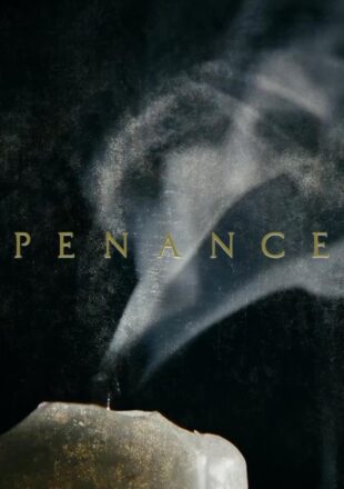 Penance Season 1 Hindi Dubbed 480p 720p All Episode