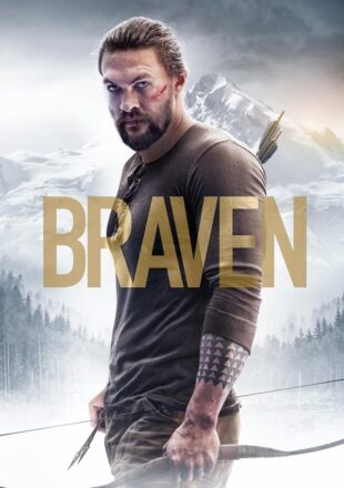 Braven 2018 Dual Audio Hindi-English 480p 720p 1080p