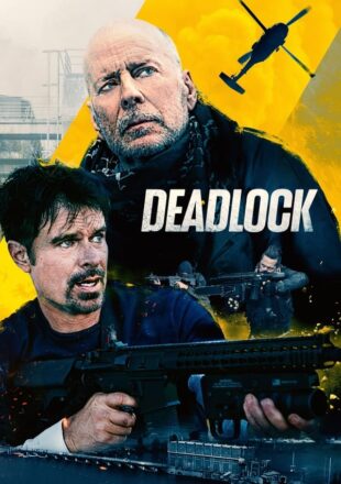 Deadlock 2021 Dual Audio Hindi-English 480p 720p 1080p