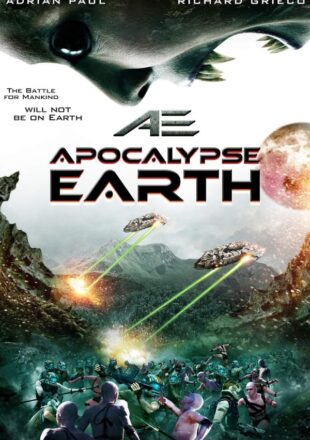 AE: Apocalypse Earth 2013 Dual Audio Hindi-English 480p 720p