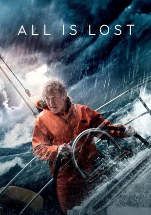 All Is Lost 2013 Dual Audio Hindi-English 480p 720p 1080p