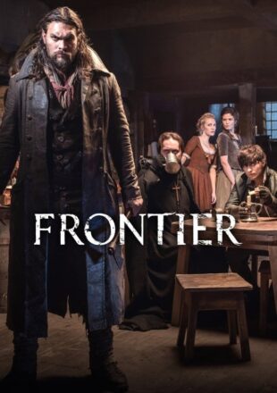 Frontier Season 2 English 480p 720p 1080p Complete Episode