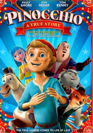 Pinocchio: A True Story 2021 Dual Audio Hindi-English 480p 720p 1080p