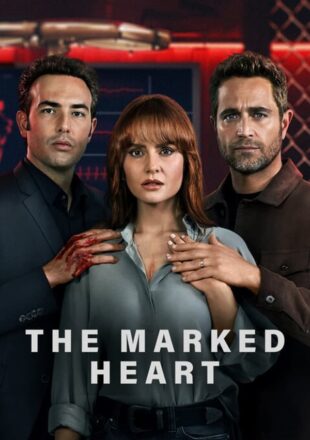 The Marked Heart Season 1-2 Dual Audio Hindi-English All Episode