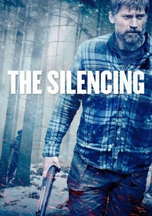 The Silencing 2020 Dual Audio Hindi-English 480p 720p 1080p