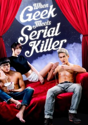 When Geek Meets Serial Killer 2015 Dual Audio Hindi-Chinese 480p 720p