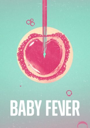 Baby Fever Season 1-2 Dual Audio Hindi-English 480p 720p 1080p All Episode