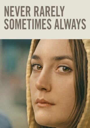 Never Rarely Sometimes Always 2020 Hindi English 480p 720p 1080p