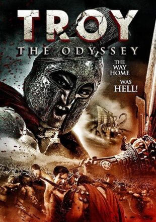 Troy: The Odyssey 2017 Dual Audio Hindi-English 480p 720p 1080p