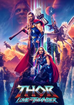 Thor: Love and Thunder 2022 English Full Movie 480p 720p 1080p