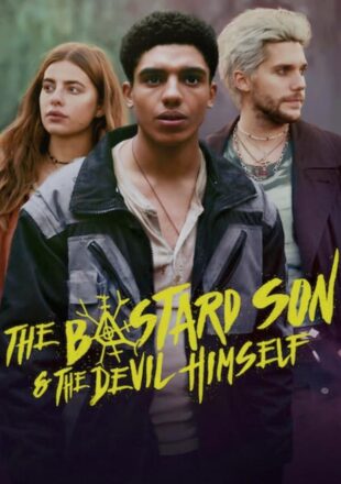 The Bastard Son & The Devil Himself Season 1 Dual Audio Hindi-English