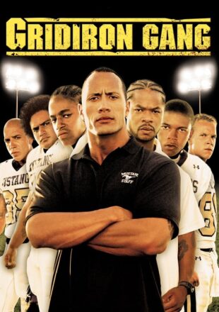 Gridiron Gang 2006 Dual Audio Hindi-English 480p 720p 1080p