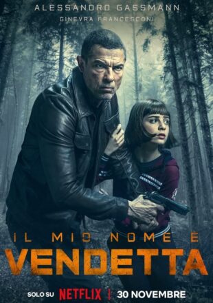 My Name Is Vendetta 2022 Dual Audio Hindi-English 480p 720p 1080p