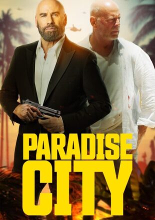 Paradise City 2022 Dual Audio Hindi-English 480p 720p 1080p