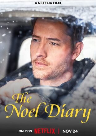 The Noel Diary 2022 Dual Audio Hindi-English 480p 720p 1080p