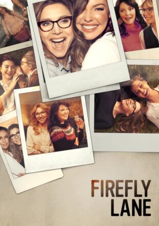 Firefly Lane Season 1-2 Dual Audio Hindi-English 480p 720p 1080p