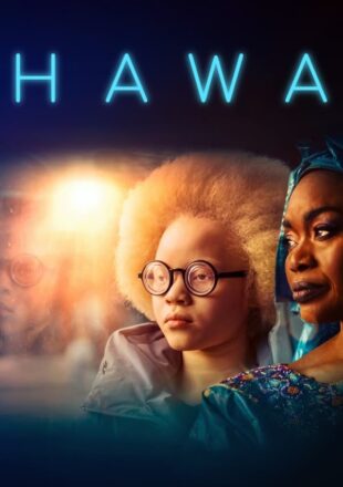 Hawa 2022 Dual Audio Hindi-English 480p 720p 1080p