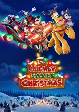 Mickey Saves Christmas 2022 Dual Audio Hindi-English 480p 720p 1080p