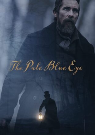 The Pale Blue Eye 2022 Dual Audio Hindi-English 480p 720p 1080p