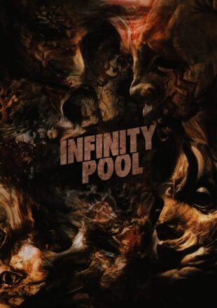 Infinity Pool 2023 English Full Movie 480p 720p 1080p