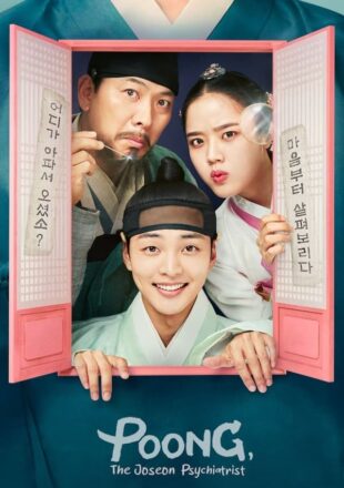 Poong the Joseon Psychiatrist Season 1-2 Korean With English Subtitle S02E08 Added