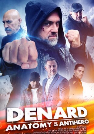 Denard Anatomy of An Antihero 2021 Dual Audio Hindi-English