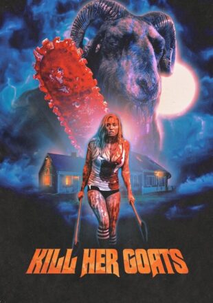 Kill Her Goats 2023 English Full Movie 480p 720p 1080p