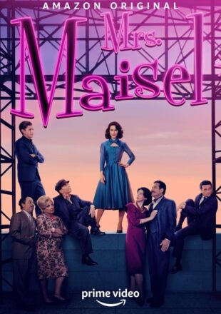 The Marvelous Mrs. Maisel Season 1-5 Dual Audio Hindi-English 480p 720p 1080p