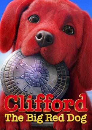 Clifford the Big Red Dog 2021 Dual Audio Hindi-English 480p 720p 1080p