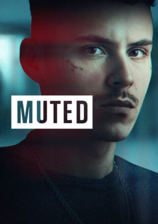 Muted Season 1 Dual Audio English Spanish 720p 1080p