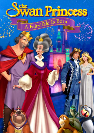 The Swan Princess: A Fairytale Is Born 2023 Dual Audio Hindi-English