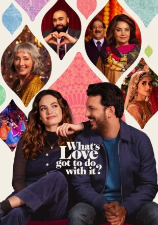 What’s Love Got to Do with It 2022 English 480p 720p 1080p