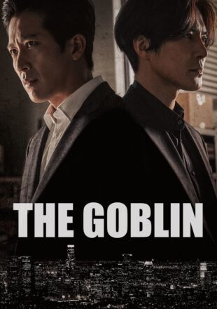 The Goblin 2021 Korean With English Subtitle 480p 720p 1080p