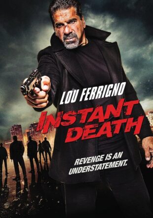 Instant Death 2017 Dual Audio Hindi-English 480p 720p 1080p