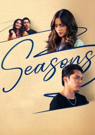 Seasons 2023 Dual Audio English-Filipino 480p 720p 1080p