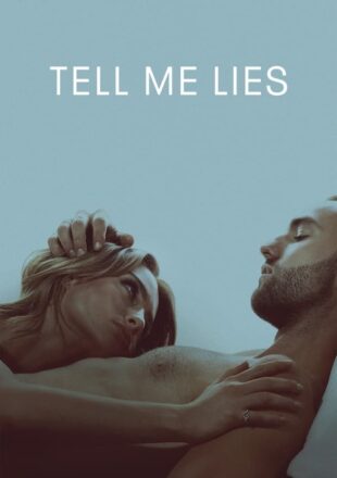 Tell Me Lies Season 1-2 English With Subtitle 720p 1080p S02E02 Added