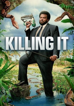 Killing It Season 1-2 English 720p 1080p Complete Episode