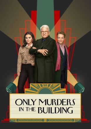 Only Murders in the Building Season 1-4 English Episode S04E01 Added