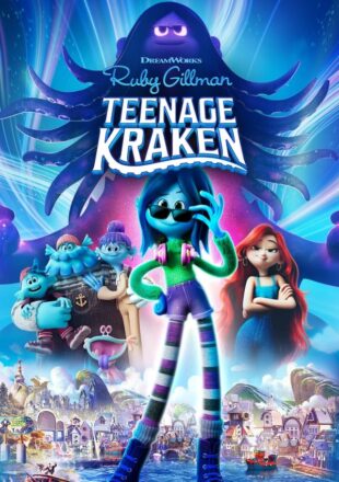 Ruby Gillman, Teenage Kraken 2023 Dual Audio Hindi-English 480p 720p 1080p